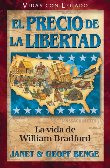 Imagen de El precio de la libertad - La vida de William Bradford