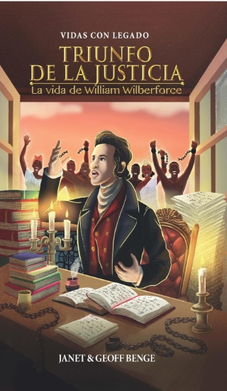 Imagen de Triunfo de la justicia: La vida de William Wilberforce