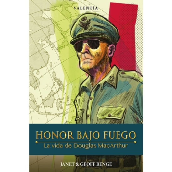 Imagen de Honor bajo fuego - La vida de Douglas MacArthur