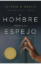 Imagen de El hombre frente al espejo