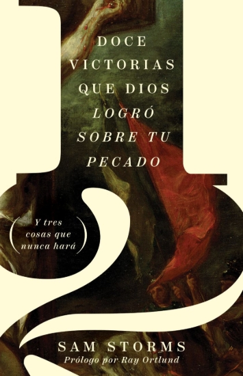 Imagen de Doce victorias que Dios logró sobre tu pecado